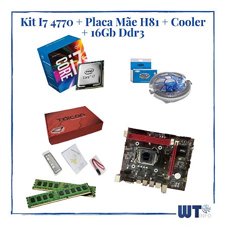 Kit I7 4770 - 4ª Geração + Placa Mãe H81 + 16Gb Ddr3