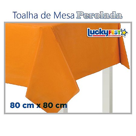 Toalha de Mesa Perolada Lisa Laranja - 10 unidades - 80cm x 80cm