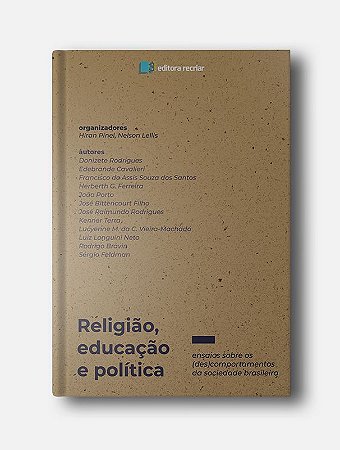 Religião,educação e política - Nelson Lellis