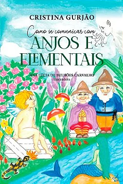 Como se Comunicar com Anjos e Elementais