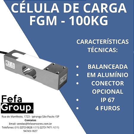 Célula de Carga Modelo FGM Capacidade 100kg