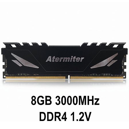 Memoria RAM Gamer Desktop Atermiter 8GB 3000MHz DDR4, 1,2V, PC4-21500-CL19, Game Memory PPX, Preto