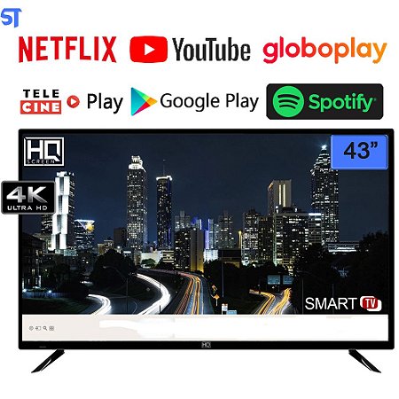 Smart TV LED 43 hq HQSTV43NY Ultra HD 4K, Conversor Digital, 2 Hdmi, 2 Usb e Wi-Fi