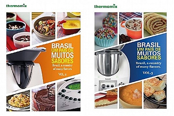 Combo Livro 2 e Livro 3 - Brasil Um Pais de Muitos Sabores - Volumes 2 e 3 - Receitas Thermomix