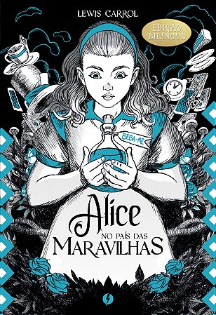 Alice no País das Maravilhas - Edição de Luxo bilíngue