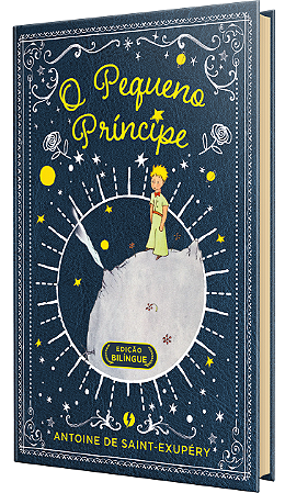 O Pequeno Príncipe – Edição De Luxo bilíngue