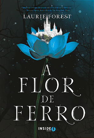 A FLOR DE FERRO - CRÔNICAS DA BRUXA NEGRA