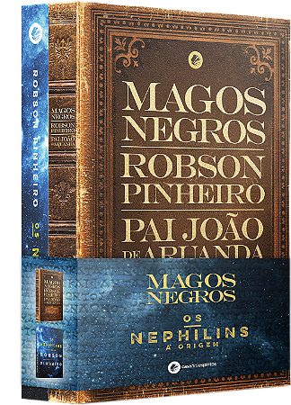 Coleção Robson Pinheiro: Os Nephilins e Magos Negros