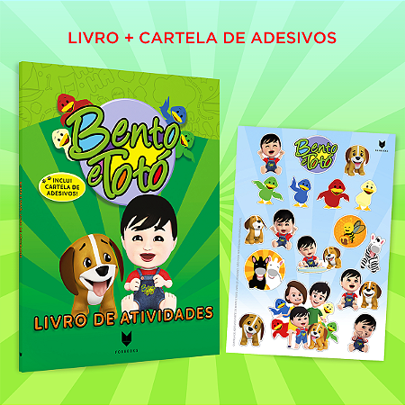 BENTO E TOTÓ - LIVRO DE ATIVIDADES