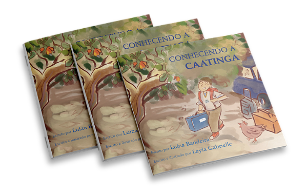 Livro ilustrado Infantil: Conhecendo a caatinga (pedidos acima de 20 unidades)