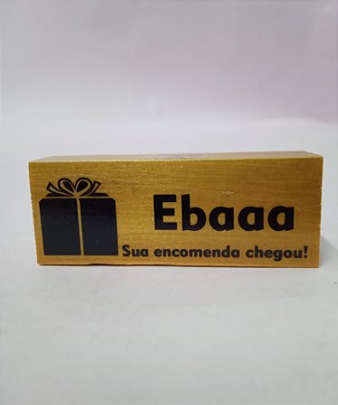 Carimbo - Ebaaa Sua encomenda chegou!