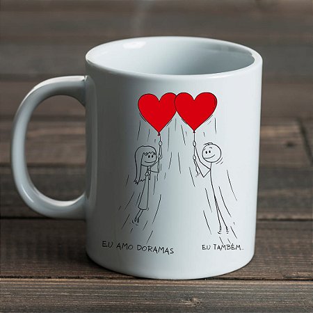 Caneca Casal eu Amo  Doramas