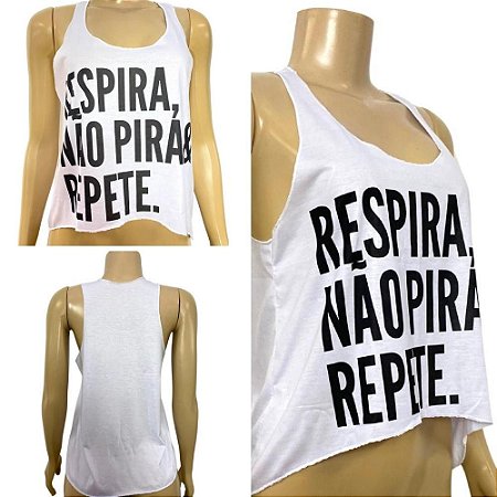 Cropped Respira , Não Pira, e  Repete Dança do Ventre - Envio Imediato - CRO-40