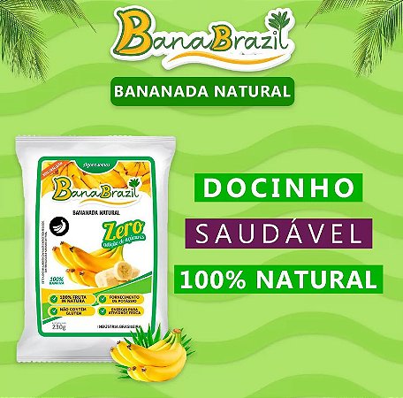 Bananada Banabrazil zero açúcar 10 unidades 230g