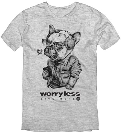 T-Shirt Bulldog Worry Less Cinza Mescla - 10 ao 16