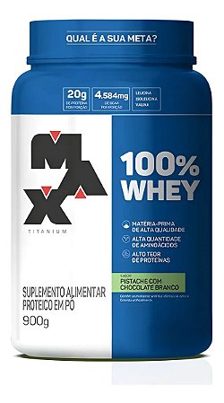 100% WHEY POTE 900G PISTACHE COM CHOCOLATE BRANCO MAX TITANIUM