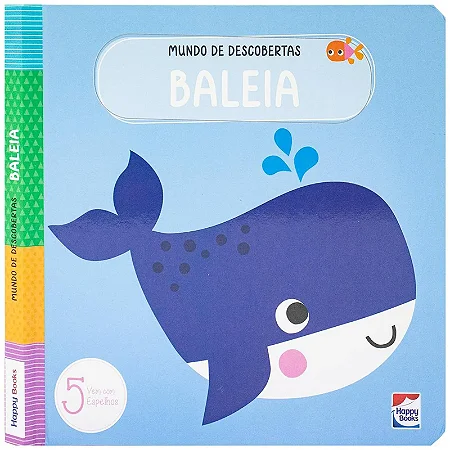 Livro Mundo de Descobertas: Baleia - Happy Books