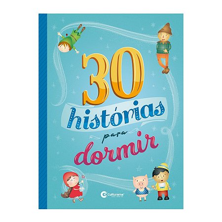 Livro 30 Histórias Para Domir - Culturama