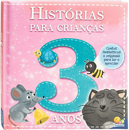 Historias para Crianças... 3 anos