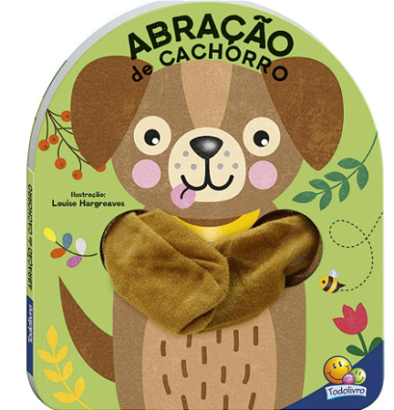 Livro Dedoche - Abração: Abração de Cachorro