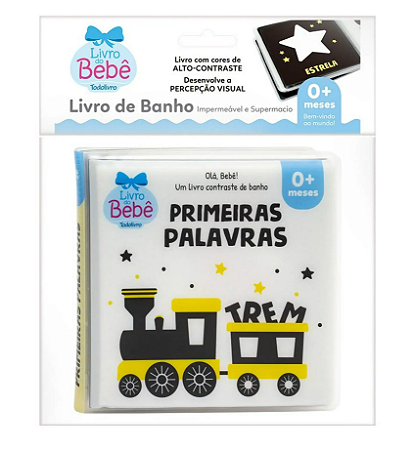 Olá, Bebê! Um Livrinho Contraste de Banho: Primeiras Palavras