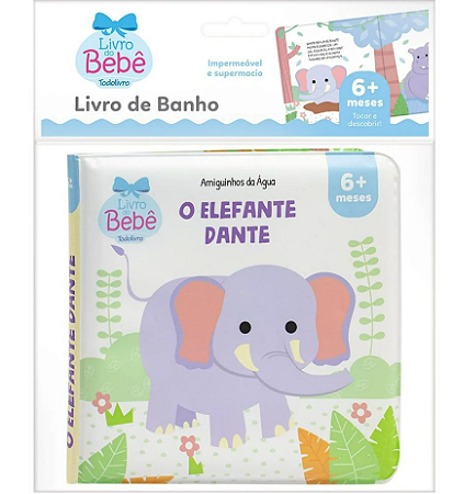 Amiguinhos da Agua: Elefantinho Dante O