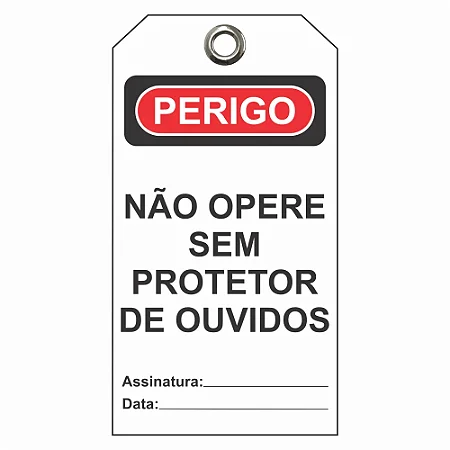 Etiqueta de Perigo - Não opere sem protetor de ouvido