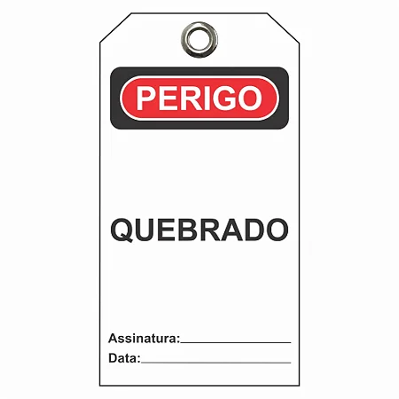 Etiqueta de Perigo - Quebrado
