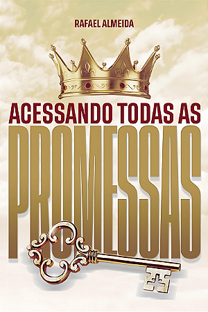 Acessando todas as promessas| Rafael Almeida