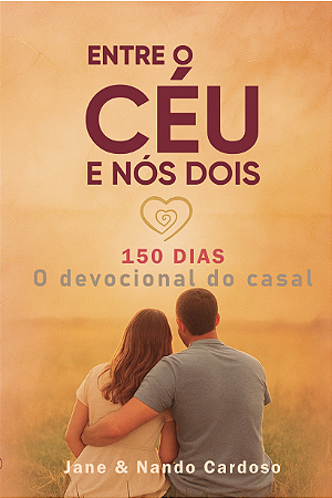 Entre o céu e nós dois | Jane e Nando Cardoso