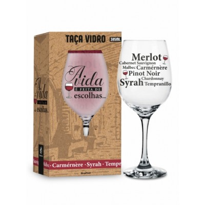 Taça de Vinho - A Vida é Feita de Escolhas