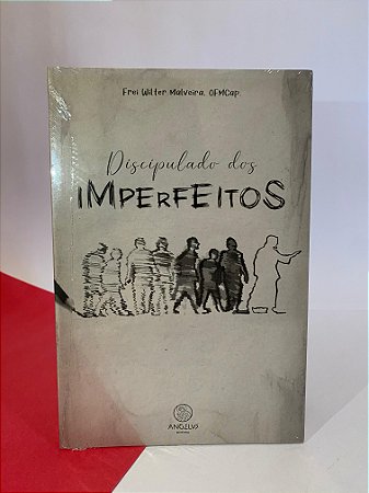 Discipulados dos imperfeitos