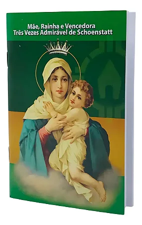 Livro Mãe Rainha e Vencedora Três Vezes Admirável