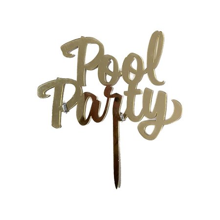 Topo de Bolo Pool Party Dourado Decoração Acrílico 15,5cmx15cm