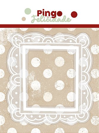 COLEÇÃO PINGO DE FELICIDADE - MOLDURA COM DTF BRANCO - 10 X 15 CM