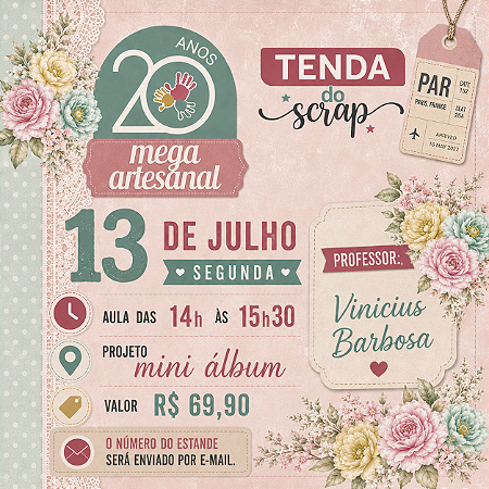 MEGA ARTESANAL - AULA PRESENCIAL - 13/07 - 14H