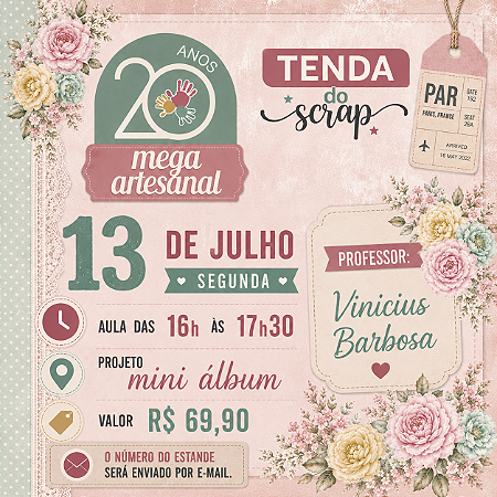 MEGA ARTESANAL - AULA PRESENCIAL - 13/07 - 16H