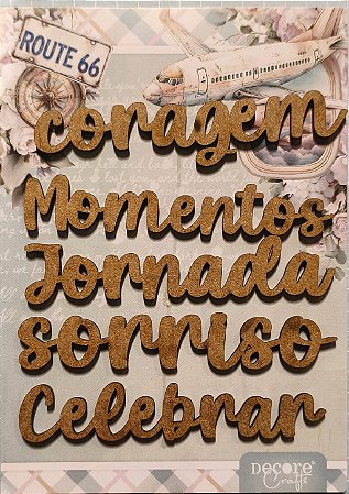 Aplique MDF coragem, momentos...