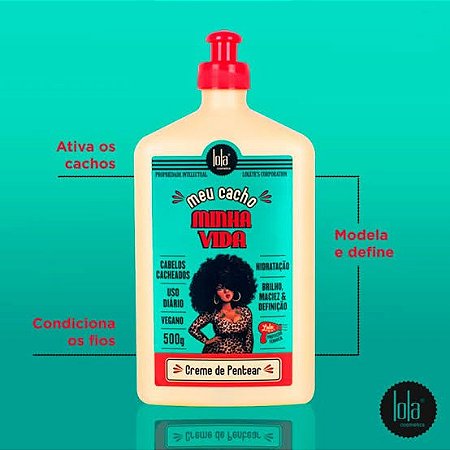 Creme de Pentear Lola Meu Cacho Minha Vida -500g