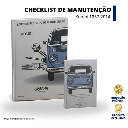 LIVRO DE REGISTRO DE MANUTENÇÃO DA KOMBI 1957-2013