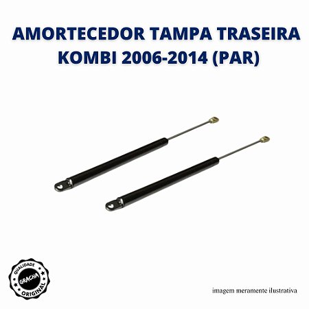 AMORTECEDOR DA TAMPA TRASEIRA - KOMBI 2006-2014