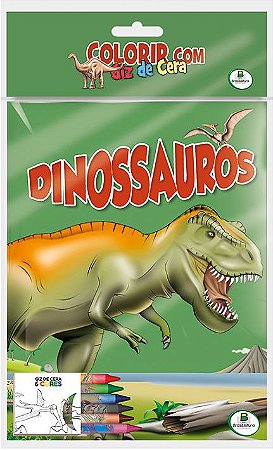 Colorir com Giz de Cera: Dinossauros - Todolivro