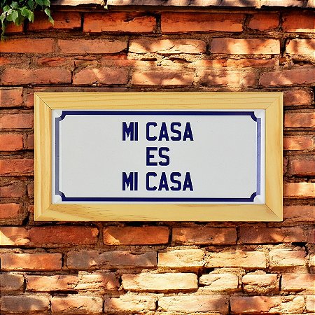 Quadro em Cerâmica Mi Casa Es Mi Casa - 15,5x29x3,5 cm