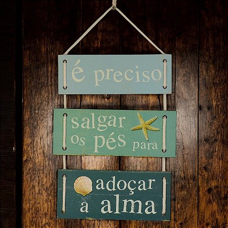 Quadro Náutico É preciso Salgar os Pés em Madeira