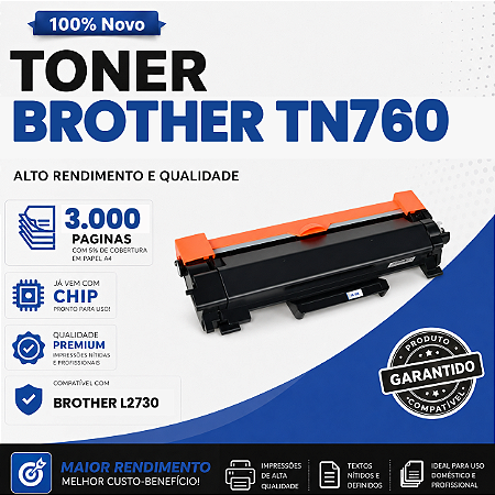 Toner Compatível com Brother TN760 MFC L2730 3.000 Páginas