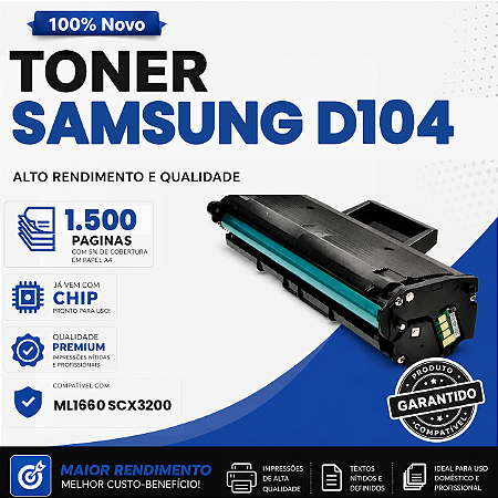 Toner Compatível com Samsung D104 ML1660 SCX3200 1.500 Páginas