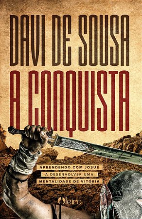 A Conquista - Pr Davi de Sousa