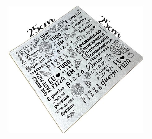 Papel Manteiga para Pizza 25x25 arte pizza frases c/1.000un