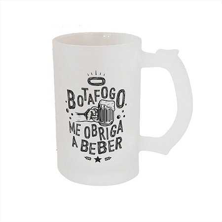 Caneca Chopp o Botafogo me Obriga a Beber