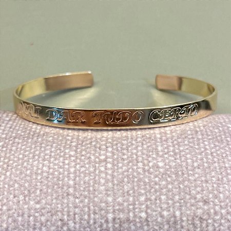 Bracelete Vai Dar Tudo Certo- Fino- Dourado
